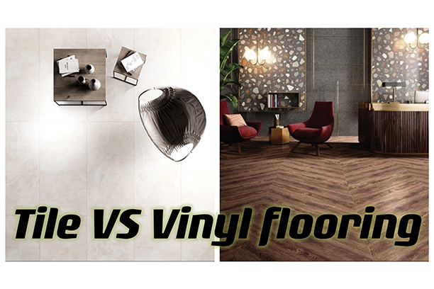 Tile VS Vinyl Flooring丨Here’s a Checklist 2023